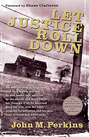 Seller image for Let Justice Roll Down for sale by -OnTimeBooks-