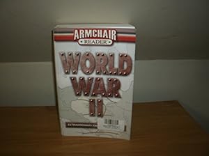 Bild des Verkufers fr Armchair Reader: World War II Extraordinary Facts and Stories zum Verkauf von ZBK Books