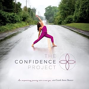 Seller image for The Confidence Project: An Empowering Journey into a New You (1) for sale by Redux Books