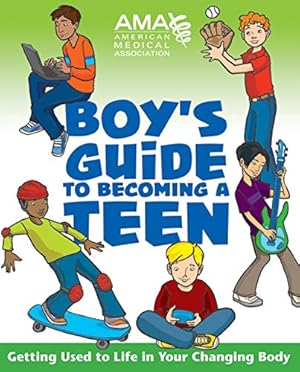 Seller image for American Medical Association Boy's Guide to Becoming a Teen for sale by ZBK Books