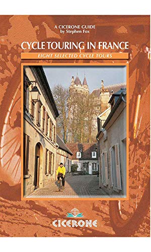 Seller image for Cycle Touring in France: Eight selected cycle tours for sale by ZBK Books