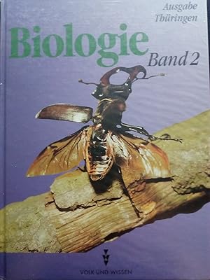 Immagine del venditore per Biologie Band 2 fr die Klassen 7 und 8 - Lehrbuch, Ausgabe Regelschule Thringen - bisherige Schreibweise venduto da Versandantiquariat Jena