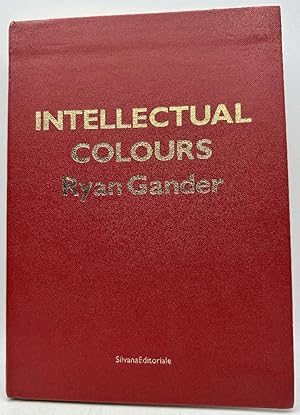 Seller image for Intellectual Colours: Ryan Gander for sale by Ivy Ridge Books/Scott Cranin