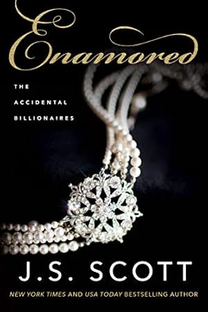 Seller image for Enamored (The Accidental Billionaires, 3) for sale by -OnTimeBooks-