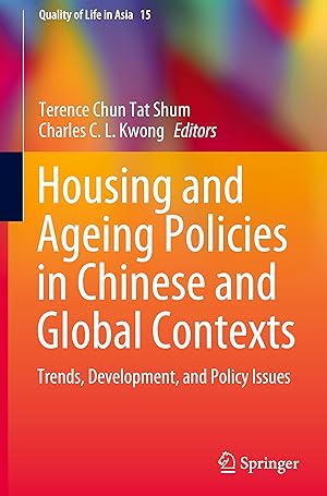 Image du vendeur pour Housing and Ageing Policies in Chinese and Global Contexts mis en vente par moluna