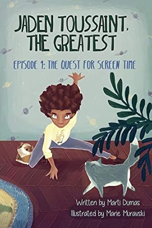 Image du vendeur pour Jaden Toussaint, the Greatest Episode 1: The Quest for Screen Time mis en vente par -OnTimeBooks-