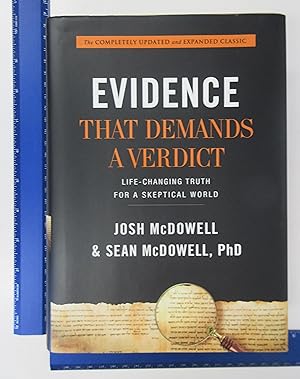 Seller image for Evidence That Demands a Verdict: Life-Changing Truth for a Skeptical World for sale by Coas Books