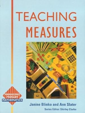 Immagine del venditore per Teaching Measures: Activities, Organisation And Management (Managing Primary Mathematics S.) venduto da WeBuyBooks 2