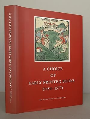 A Choice of Erly Printed Books (1454-1577): Catalogue 7