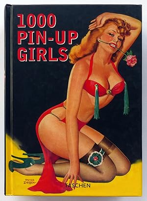 Seller image for 1000 Pin-Up Girls for sale by Il Tuffatore