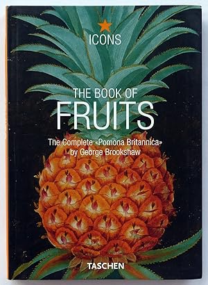 The book of fruits. The complete «Pomona Britannica»