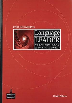 Seller image for Language Leader Upper-Intermediate Teachers Book and Test Master CD-ROM Pack: Teacher's Book with Test Master CD-rom for sale by WeBuyBooks