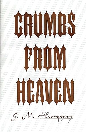 Seller image for Crumbs from Heaven for sale by The Denver Bookmark