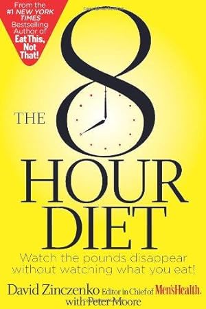 Seller image for The 8 Hour Diet for sale by WeBuyBooks