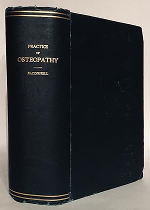 The Practice of Osteopathy.