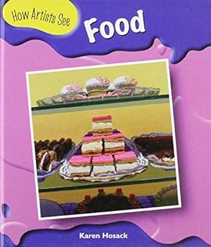 Seller image for Food (How Artists See) for sale by WeBuyBooks