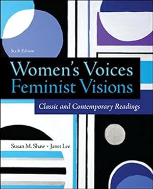 Seller image for Women's Voices, Feminist Visions: Classic and Contemporary Readings for sale by Giant Giant