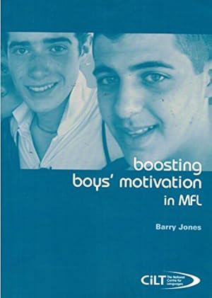 Bild des Verkufers fr Boosting Boys' Motivation in MFL zum Verkauf von WeBuyBooks