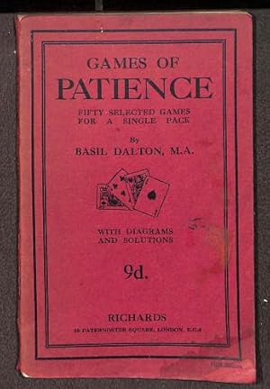 Imagen del vendedor de GAMES OF PATIENCE - FIFTY SELECTED GAMES FOR A SINGLE PACK a la venta por WeBuyBooks