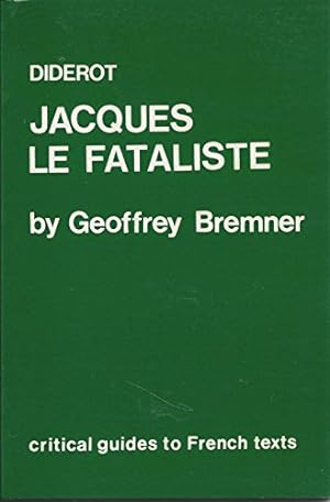 Seller image for Critical Guides to French Literature: Diderot: Jacques le Fataliste (Critical Guides to French Texts) for sale by WeBuyBooks