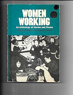 Seller image for Women Working: An Anthology of Stories and Poems for sale by The Extreme History Project