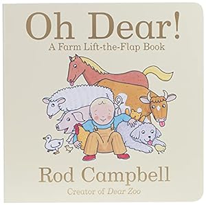 Imagen del vendedor de Oh Dear!: A Farm Lift-the-Flap Book (Dear Zoo & Friends) a la venta por -OnTimeBooks-