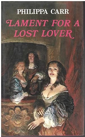 Seller image for Lament for a Lost Lover: 8 (Daughters of England S.) for sale by Allyouneedisbooks Ltd