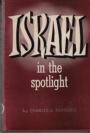 Seller image for Israel in the Spotlight for sale by Cher Bibler