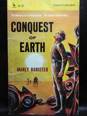 Seller image for CONQUEST OF EARTH for sale by The Book Abyss