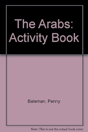 Bild des Verkufers fr The Arabs: Activity Book zum Verkauf von WeBuyBooks