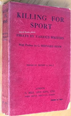Bild des Verkufers fr Killing for Sport: Essays by Various Writers zum Verkauf von Ulysses Books, Michael L. Muilenberg, Bookseller