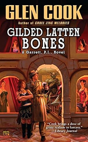 Imagen del vendedor de Gilded Latten Bones: A Garrett, P.I., Novel a la venta por -OnTimeBooks-