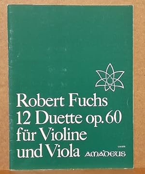 Immagine del venditore per 12 (Zwlf) Duette fr Violine und Viola op. 60 (nach der Erstausgabe von 1898 hg. v. Bernhard Puler) venduto da ANTIQUARIAT H. EPPLER