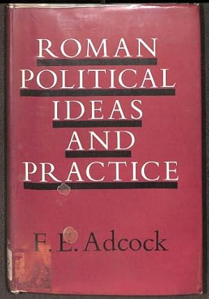 Seller image for Roman political ideas and practice (Jerome lecture, 6th ser) for sale by WeBuyBooks