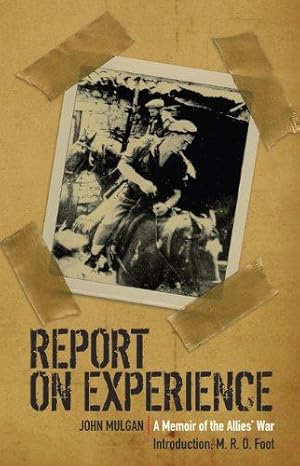 Seller image for Report on Experience: A Memoir of the Allies' War for sale by WeBuyBooks