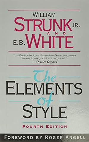 Image du vendeur pour The Elements of Style (4th Edition) mis en vente par Reliant Bookstore