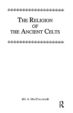 Immagine del venditore per Religion Of The Ancient Celts venduto da WeBuyBooks
