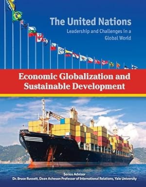 Bild des Verkufers fr Economic Globalization and Sustainable Development (The United Nations) zum Verkauf von WeBuyBooks