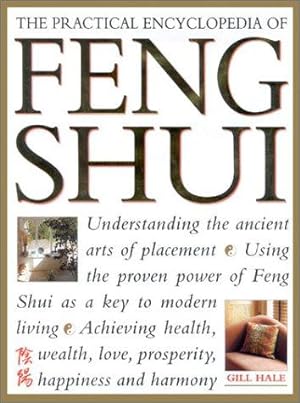 Bild des Verkufers fr The Practical Encyclopedia of Feng Shui zum Verkauf von WeBuyBooks
