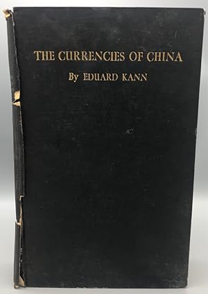 Imagen del vendedor de The Currencies of China: An Investigation of Silver & Gold Transactions Affecting China a la venta por Panoply Books