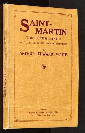 Seller image for Saint-Martin the French Mystic and the Story of Modern Martinism for sale by Eyebrowse Books, MWABA