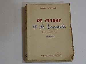 DE CUIVRE Et De Lavande Brest au XVIIIe siècle Roman