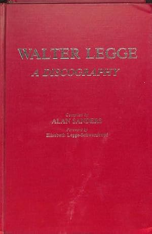 Bild des Verkufers fr [( Walter Legge: A Discography )] [by: Alan Sanders] [Nov-1984] zum Verkauf von WeBuyBooks