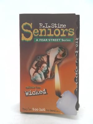 Seller image for Wicked (Fear Street Seniors, No. 10) for sale by ThriftBooksVintage