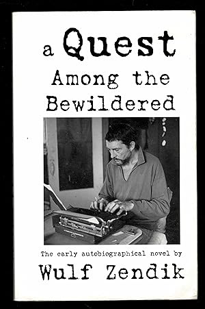 Immagine del venditore per A Quest Among The Bewildered venduto da Granada Bookstore,            IOBA