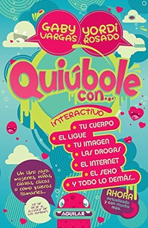 Seller image for Quiúbole con. para mujeres: Interactivo / What's Happening With. for Women. Interactive (Spanish Edition) for sale by Reliant Bookstore