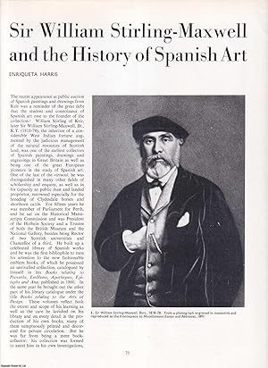 Imagen del vendedor de Sir William Stirling-Maxwell and the History of Spanish Art. An original article from Apollo, International Magazine of the Arts, 1964. a la venta por Cosmo Books