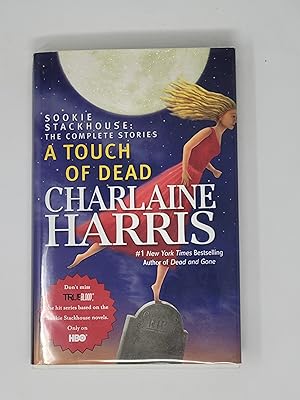 Seller image for A Touch of Dead (Sookie Stackhouse: The Complete Stories) for sale by Cross Genre Books