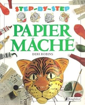 Imagen del vendedor de Papier Mache (Step-by-Step) a la venta por Reliant Bookstore