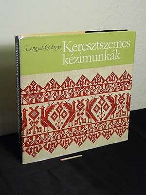 Seller image for Keresztszemes kezimunkak (Kreuzstich-Kunsthandwerk) - for sale by Erlbachbuch Antiquariat
